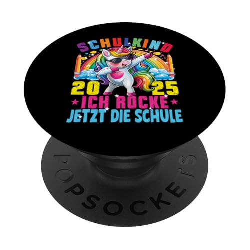 Schulkind 2025 Dabbing Unicorn Ich Rocke Jetzt Die Schule PopSockets Klebender PopGrip Schulkind 2025 Dabbing Unicorn Ich Rocke Jetzt Die Schule PopSockets Klebender PopGrip von Einschulung Mädchen Kita Abschied Erstklässler