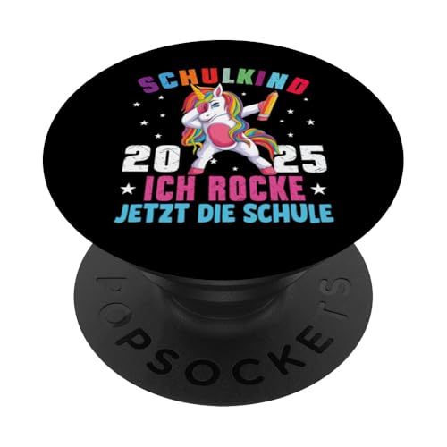 Schulkind 2025 Dabbing Unicorn Ich Rocke Jetzt Die Schule PopSockets Klebender PopGrip Schulkind 2025 Dabbing Unicorn Ich Rocke Jetzt Die Schule PopSockets Klebender PopGrip von Einschulung Mädchen Kita Abschied Erstklässler