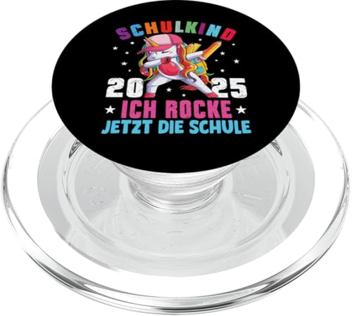 Schulkind 2025 Dabbing Unicorn Ich Rocke Jetzt Die Schule PopSockets PopGrip für MagSafe von Einschulung Mädchen Kita Abschied Erstklässler