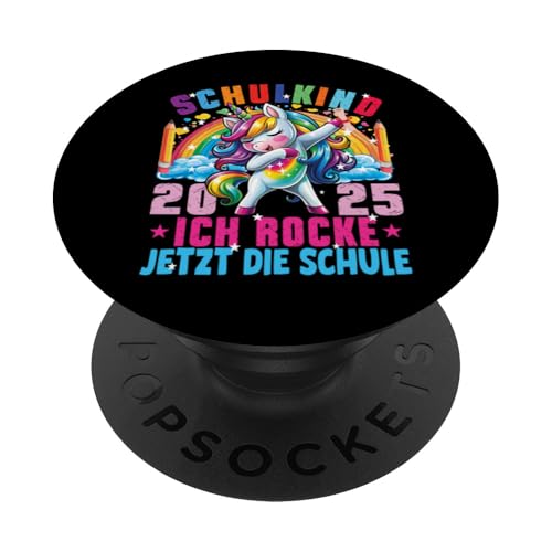 Schulkind 2025 Ich Rocke Jetzt Die Schule Dabbing Einhorn PopSockets Klebender PopGrip Schulkind 2025 Ich Rocke Jetzt Die Schule Dabbing Einhorn PopSockets Klebender PopGrip von Einschulung Mädchen Kita Abschied Erstklässler