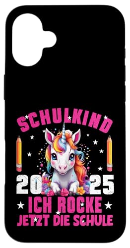 Schulkind 2025 Ich Rocke Jetzt Die Schule Einhorn - Kinder Hülle für iPhone 16 Plus von Einschulung Mädchen Kita Abschied Erstklässler