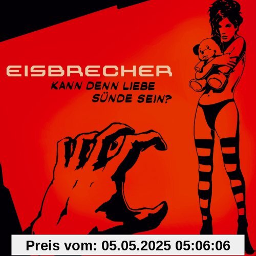 Kann Denn Liebe Sünde Sein (Ltd.ed.) von Eisbrecher