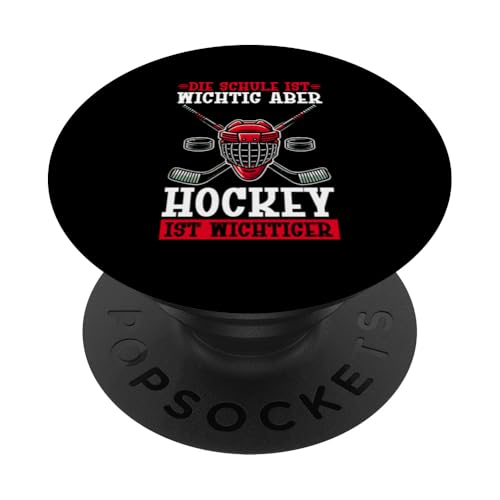 Die Schule Ist Wichtig Aber Hockey Ist Wichtiger Eishockey PopSockets Klebender PopGrip Die Schule Ist Wichtig Aber Hockey Ist Wichtiger Eishockey PopSockets Klebender PopGrip von Eishockeyspieler Eishockey Hockey Eishockeysport