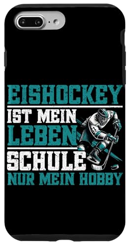 Eishockey Ist Mein Leben Schule Nur Mein Hobby Hockey Fan Hülle für iPhone 7 Plus/8 Plus Eishockey Ist Mein Leben Schule Nur Mein Hobby Hockey Fan Hülle für iPhone 7 Plus/8 Plus von Eishockeyspieler Eishockey Hockey Eishockeysport