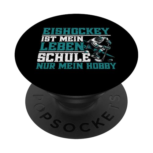 Eishockey Ist Mein Leben Schule Nur Mein Hobby Hockey Fan PopSockets Klebender PopGrip Eishockey Ist Mein Leben Schule Nur Mein Hobby Hockey Fan PopSockets Klebender PopGrip von Eishockeyspieler Eishockey Hockey Eishockeysport