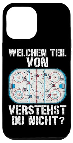 Welchen Teil Von Verstehst Du Nicht Eishockeyspieler Hockey Hülle für iPhone 12 Pro Max Welchen Teil Von Verstehst Du Nicht Eishockeyspieler Hockey Hülle für iPhone 12 Pro Max von Eishockeyspieler Eishockey Hockey Eishockeysport