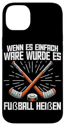 Wenn Es Einfach Ware Wurde Es Fußball Heißen Eishockey Hülle für iPhone 14 Plus Wenn Es Einfach Ware Wurde Es Fußball Heißen Eishockey Hülle für iPhone 14 Plus von Eishockeyspieler Eishockey Hockey Eishockeysport