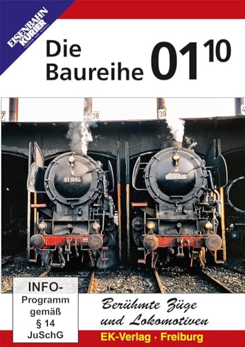 Baureihe 01.10: Die Super-Pacific-Dampflok - gestern & heute von Ek-Verlag Eisenbahnkurier