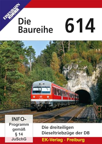 Die Baureihe 614 - Die dreiteiligen Dieseltriebzüge der DB von Eisenbahn Kurier