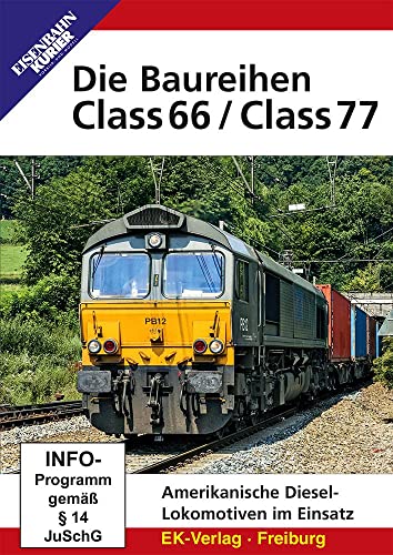 Die Baureihen Class 66 / Class 77 von Ek-Verlag GmbH