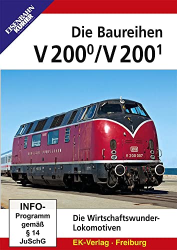 Die Baureihen V 200.0 und V 200.1: Die Wirtschaftswunder-Lokomotiven Die Baureihen V 200.0 und V 200.1: Die Wirtschaftswunder-Lokomotiven von Ek-Verlag GmbH