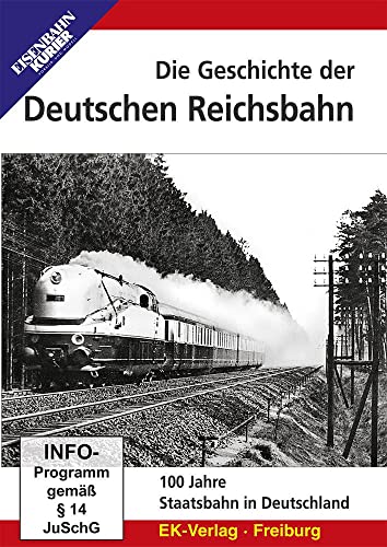 Die Geschichte der Deutschen Reichsbahn von Ek-Verlag GmbH