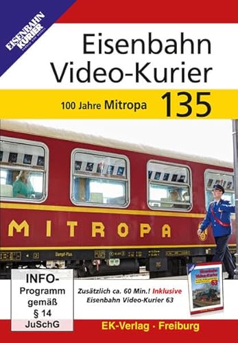Eisenbahn Video-Kurier 135 - 100 Jahre Mitropa von Ek-Verlag GmbH