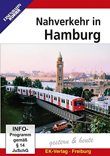 Nahverkehr in Hamburg - gestern & heute von Ek-Verlag GmbH