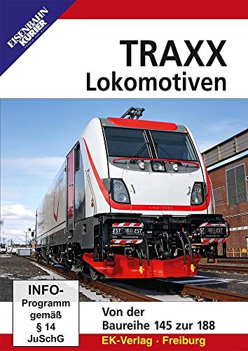 Traxx Lokomotiven - Von der Baureihe 145 zu 188 von Ek-Verlag GmbH