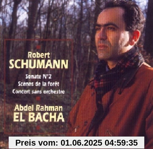 Sonate 2 / Waldszenen von El Bacha, Abdel Rahman