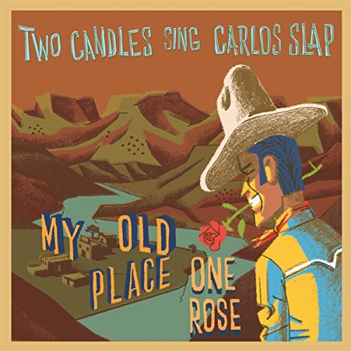 Two Candles Sing Carlos Slap [Vinyl Single] von El Toro Records (Broken Silence)