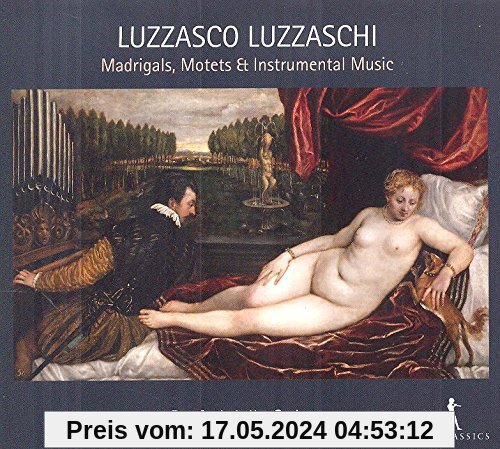 Luzzaschi: Madrigale, Motetten & Instrumentalmusik von Elam Rotem (Cembalo