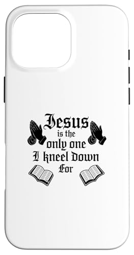 Jesus, I kneel down for, christliches Design Hülle für iPhone 16 Pro Max Jesus, I kneel down for, christliches Design Hülle für iPhone 16 Pro Max von Elastee