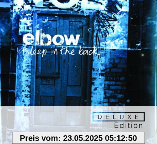 Asleep in the Back (Deluxe Edition) von Elbow