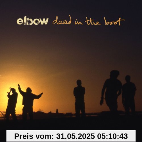 Dead in the Boot von Elbow