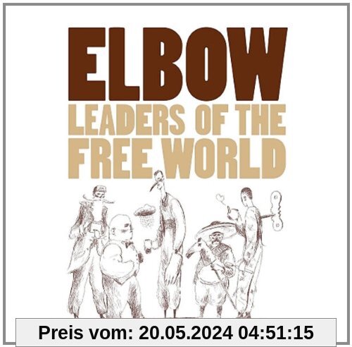 Leaders of the Free World von Elbow