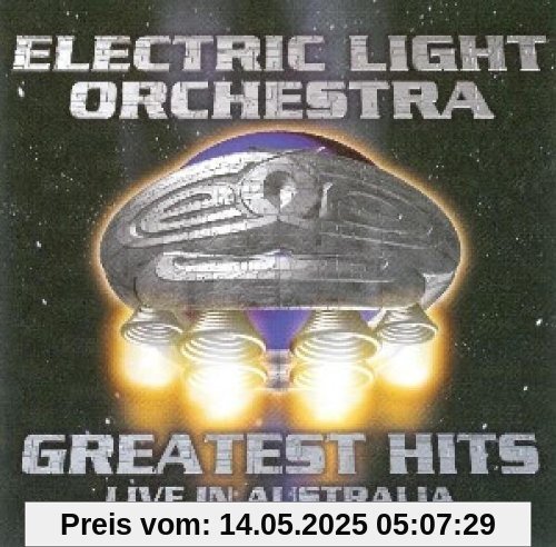 Greatest Hits Live in Australi Greatest Hits Live in Australi von Electric Light Orchestra-E.l.O
