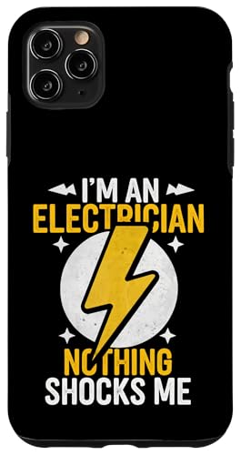 Elektriker Ich bin Elektriker Papa Nichts schockiert mich Hülle für iPhone 11 Pro Max von Electrician Electrical Craftsman