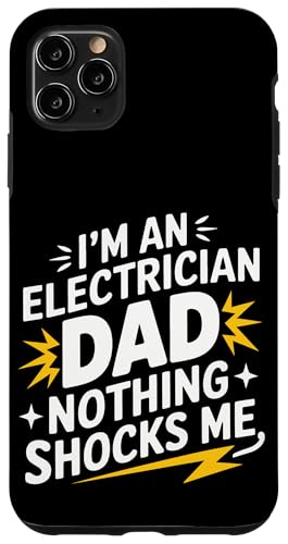 Elektriker Ich bin Elektriker Papa Nichts schockiert mich Hülle für iPhone 11 Pro Max von Electrician Electrical Craftsman