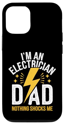 Elektriker Ich bin Elektriker Papa Nichts schockiert mich Hülle für iPhone 12/12 Pro von Electrician Electrical Craftsman