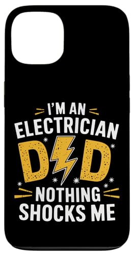 Elektriker Ich bin Elektriker Papa Nichts schockiert mich Hülle für iPhone 13 von Electrician Electrical Craftsman