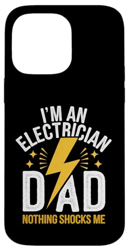 Elektriker Ich bin Elektriker Papa Nichts schockiert mich Hülle für iPhone 14 Pro Max Elektriker Ich bin Elektriker Papa Nichts schockiert mich Hülle für iPhone 14 Pro Max von Electrician Electrical Craftsman