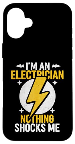 Elektriker Ich bin Elektriker Papa Nichts schockiert mich Hülle für iPhone 16 Plus von Electrician Electrical Craftsman