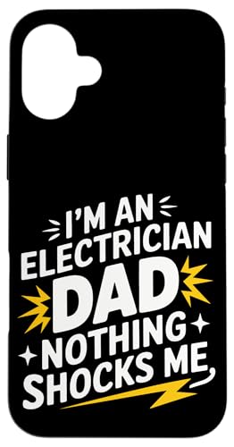 Elektriker Ich bin Elektriker Papa Nichts schockiert mich Hülle für iPhone 16 Plus von Electrician Electrical Craftsman