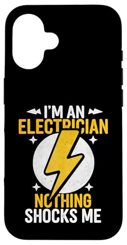 Elektriker Ich bin Elektriker Papa Nichts schockiert mich Hülle für iPhone 16 von Electrician Electrical Craftsman