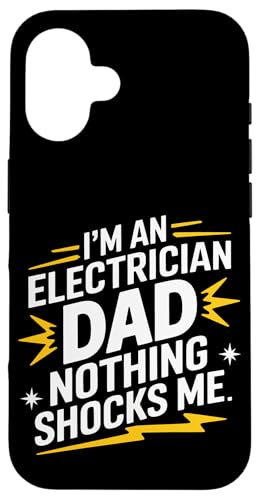 Elektriker Ich bin Elektriker Papa Nichts schockiert mich Hülle für iPhone 16 von Electrician Electrical Craftsman