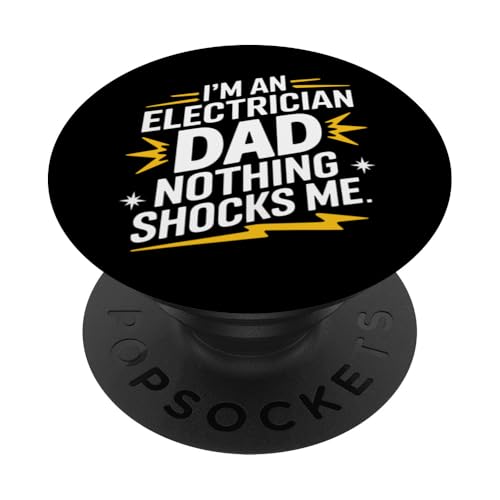 Elektriker Ich bin Elektriker Papa Nichts schockiert mich PopSockets Klebender PopGrip Elektriker Ich bin Elektriker Papa Nichts schockiert mich PopSockets Klebender PopGrip von Electrician Electrical Craftsman