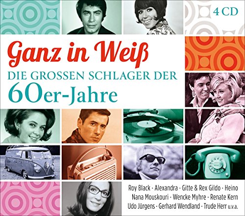Ganz In Weiß-Die Großen Schlager Der 60er-Jahre von Electrola (Universal Music)