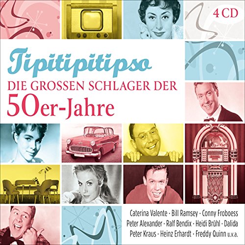 Tipitipitipso-Die Großen Schlager Der 50er-Jahre von Electrola (Universal Music)