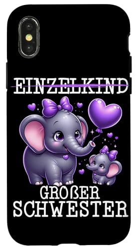 Einzelkind Große Schwester Elefant Älteres Geschwisterkind Hülle für iPhone X/XS Einzelkind Große Schwester Elefant Älteres Geschwisterkind Hülle für iPhone X/XS von Elefant Große Schwester in spe Neue Schwester