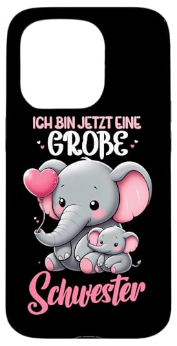 Ich Bin Jetzt Eine Große Schwester Elefanten Neue Schwester Hülle für iPhone 15 Pro Ich Bin Jetzt Eine Große Schwester Elefanten Neue Schwester Hülle für iPhone 15 Pro von Elefant Große Schwester in spe Neue Schwester