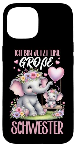 Ich Bin Jetzt Eine Große Schwester Elefanten Neue Schwester Hülle für iPhone 15 Ich Bin Jetzt Eine Große Schwester Elefanten Neue Schwester Hülle für iPhone 15 von Elefant Große Schwester in spe Neue Schwester
