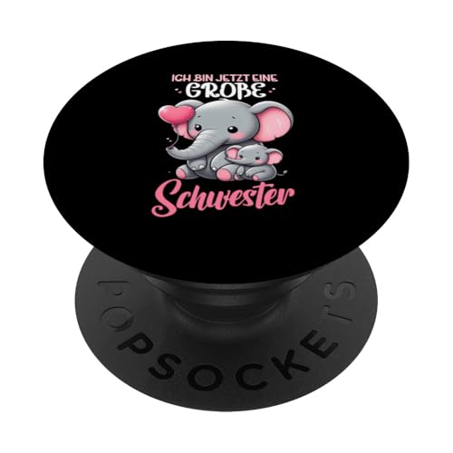 Ich Bin Jetzt Eine Große Schwester Elefanten Neue Schwester PopSockets Klebender PopGrip Ich Bin Jetzt Eine Große Schwester Elefanten Neue Schwester PopSockets Klebender PopGrip von Elefant Große Schwester in spe Neue Schwester