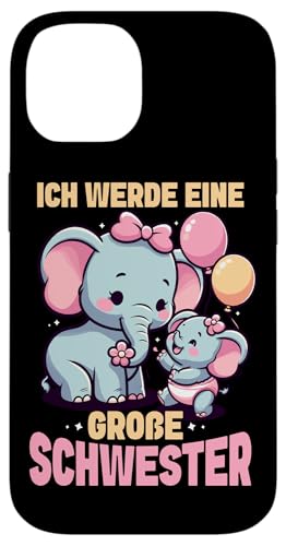 Ich Werde Eine Große Schwester Elefanten Geschwisterkind Hülle für iPhone 14 Ich Werde Eine Große Schwester Elefanten Geschwisterkind Hülle für iPhone 14 von Elefant Große Schwester in spe Neue Schwester