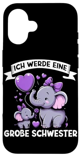 Ich Werde Große Schwester Elefant Älteres Geschwisterkind Hülle für iPhone 16 Ich Werde Große Schwester Elefant Älteres Geschwisterkind Hülle für iPhone 16 von Elefant Große Schwester in spe Neue Schwester