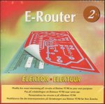 E-Router, 1 CD-ROM.Vol.2: Modifizieren Sie die interessantesten MyC-Schaltungen aus Elektor 97/98 für Ihre Zwecke. Für Windows 3.1/95/98/NT von Elektor Verlag