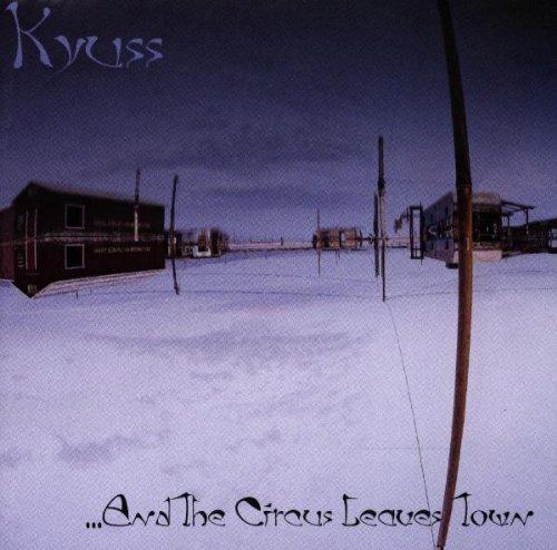 And the Circus Leaves Town by Kyuss (1995) Audio CD von Elektra / Wea
