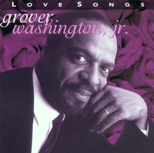 Love Songs by Washington, Grover Jr. (2001) Audio CD von Elektra / Wea