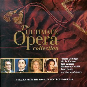 The Ultimate Opera Collection ~ Domingo, Te Kanawa, Carreras, Caballé, Baker and other great singers by Ultimate Opera Collection (1992) Audio CD von Elektra / Wea