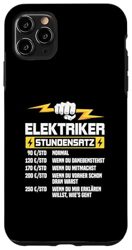 Elektriker Stundensatz Hülle für iPhone 11 Pro Max Elektriker Stundensatz Hülle für iPhone 11 Pro Max von Elektroniker Stundensatz